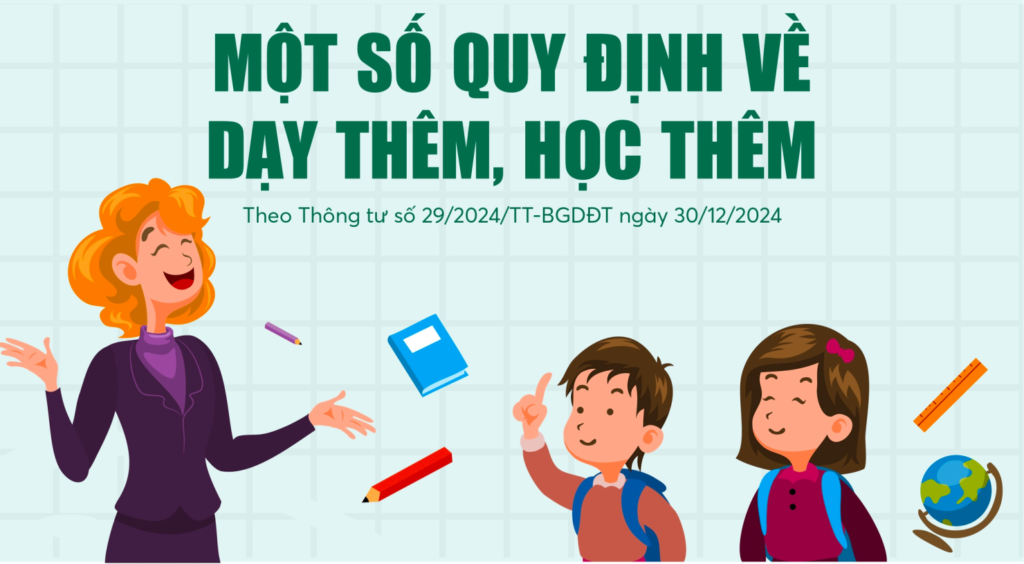 Quy định về dạy thêm, học thêm mới nhất từ 14/02/2025 3 dtht1 e1739873117538